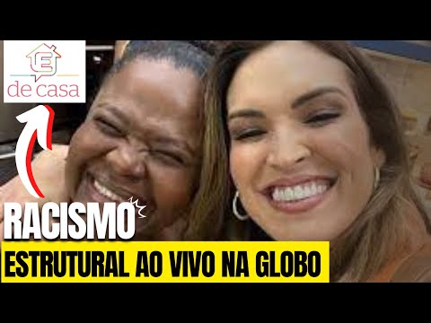 O absurdo caso de racismo estrutural, ao vivo, na Globo